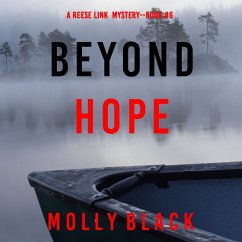 Beyond Hope (A Reese Link Mystery—Book Six) (MP3-Download) - Black, Molly