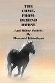 THE COME-FROM-BEHIND HORSE And Other Stories (eBook, ePUB)