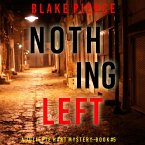 Nothing Left (A Juliette Hart FBI Suspense Thriller—Book Five) (MP3-Download)