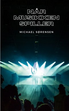 Når Musikken Spiller (eBook, ePUB)