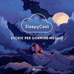 SleepyCast. Storie per dormire meglio (MP3-Download) - Marasco, Roberta
