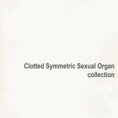 Collection (2lp) - C.S.S.O. (Clotted Symmetric Sexual Organ)
