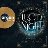 Lucid Night - Was, wenn wir nicht träumen? / Lucid Bd.1 (MP3-Download)