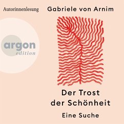 Der Trost der Schönheit (MP3-Download) - Arnim, Gabriele von