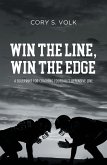 Win the Line, Win the Edge (eBook, ePUB)