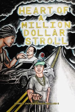 Heart of a Million Dollar Stroll (eBook, ePUB) - Mallard II, Darrell Dwayne Bernard