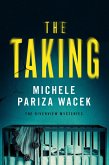 The Taking (The Riverview Mysteries, #3) (eBook, ePUB)