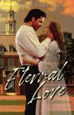 Eternal Love (The Williamsburg Ghost Series, #1) (eBook, ePUB)