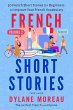 French Short Stories - Thirty French... - Bild 1