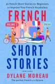 French Short Stories - Thirty French Short Stories for Beginners to Improve your French Vocabulary - Volume 2 (eBook, ePUB)