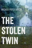 The Stolen Twin (The Riverview Mysteries, #2) (eBook, ePUB)