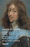 Le Grand Condé (eBook, ePUB)