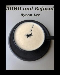 Cover ADHD and Refusal (eBook, ePUB)