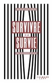 Survivre à la survie (eBook, ePUB) Survivre à la survie (eBook, ePUB)