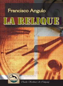 La Relique (eBook, ePUB) - de Lafuente, Francisco Angulo