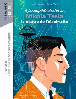 Roman doc L'incroyable destin de Nikola Tesla, le maître de l'électricité (eBook, ePUB) - Massa, Baptiste