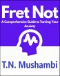 Fret Not: A Comprehensive Guide To... - Bild 1