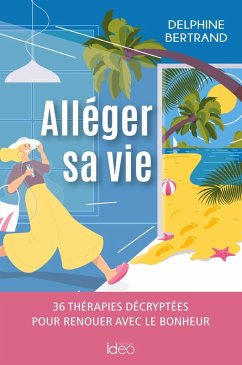 Alléger sa vie (eBook, ePUB) - Bertrand, Delphine