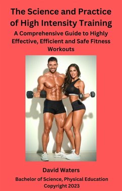 The Science and Practice of High Intensity Training (eBook, ePUB) - Waters, David
