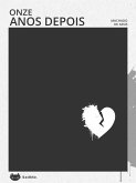 Onze anos depois (eBook, ePUB) Onze anos depois (eBook, ePUB)