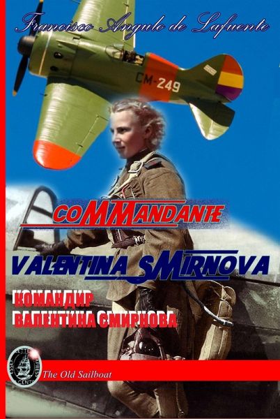 Commandante Valentina Smirnova (eBook, ePUB) Commandante Valentina Smirnova (eBook, ePUB)