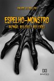 Espelho-Monstro (eBook, ePUB)