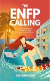 The ENFP Calling (eBook, ePUB) The ENFP Calling (eBook, ePUB)