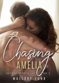 Chasing Amelia (The Hastings Brothers, #5) (eBook, ePUB)