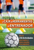 Fútbol. La caja de herramientas del entrenador (Color) (eBook, ePUB)