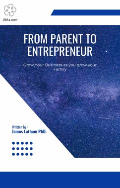 Cover From Parent to Entrepreneur (eBook, ePUB)