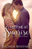 Meet Me at Sunrise (Romano Family, #2) (eBook, ePUB)
