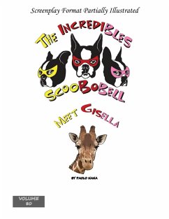 The Incredibles Scoobobell Meet Gisella (The Incredibles Scoobobell Series, #80) (eBook, ePUB) - Nana, Paolo