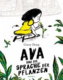 Ava und die Sprache der Pflanzen (Mängelexemplar)