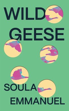 Wild Geese (eBook, ePUB) - Emmanuel, Soula