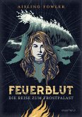 Die Reise zum Frostpalast / Feuerblut Bd.2 (Mängelexemplar) Die Reise zum Frostpalast / Feuerblut Bd.2 (Mängelexemplar)