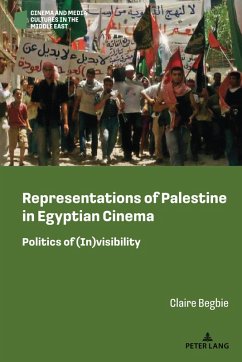 Representations of Palestine in Egyptian Cinema (eBook, ePUB) - Begbie, Claire