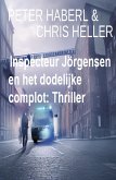 Inspecteur Jörgensen en het dodelijke complot: Thriller (eBook, ePUB)