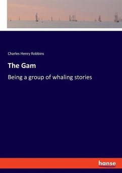 The Gam - Robbins, Charles Henry