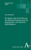 Die Debatte über die Einführung der Widerspruchsregelung bei der Organspende in der deutschen Qualitätspresse
