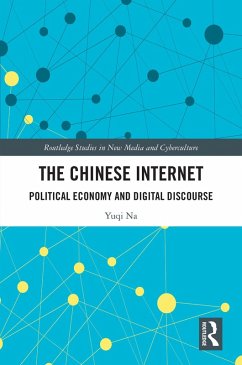 The Chinese Internet (eBook, ePUB) - Na, Yuqi