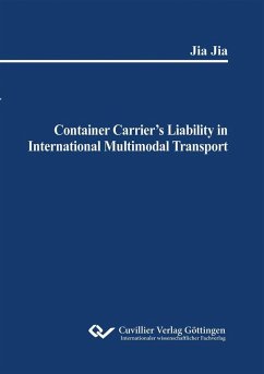 Cover Container Carrier's Liability in International Multimodal Transport (eBook, PDF)