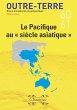 Le Pacifique au « siècle asiatique »... - Bild 1