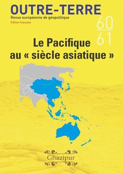 Le Pacifique au « siècle asiatique » (Outre-Terre, #60) (eBook, ePUB) - Rodd, Adrien