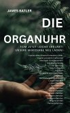 DIE ORGAN UHR TCM Jetzt leicht erklärt! (eBook, ePUB)