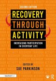 Recovery Through Activity (eBook, ePUB)