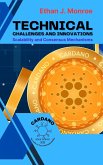 Technical Challenges and Innovations: Scalability and Consensus Mechanisms (Cardano: The Path to True Interoperability, #3) (eBook, ePUB)