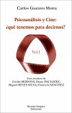 Psicoanálisis y Cine: ¿qué tenemos para decirnos? (eBook, PDF)