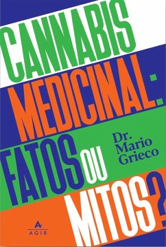 Cover Cannabis medicinal: fatos ou mitos? (eBook, ePUB)