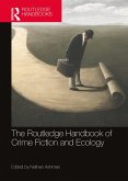 The Routledge Handbook of Crime Fiction and Ecology (eBook, PDF)