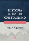 História Global do Cristianismo (eBook, ePUB)
